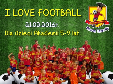 ZAPRASZAMY NA I LOVE FOOTBALL!